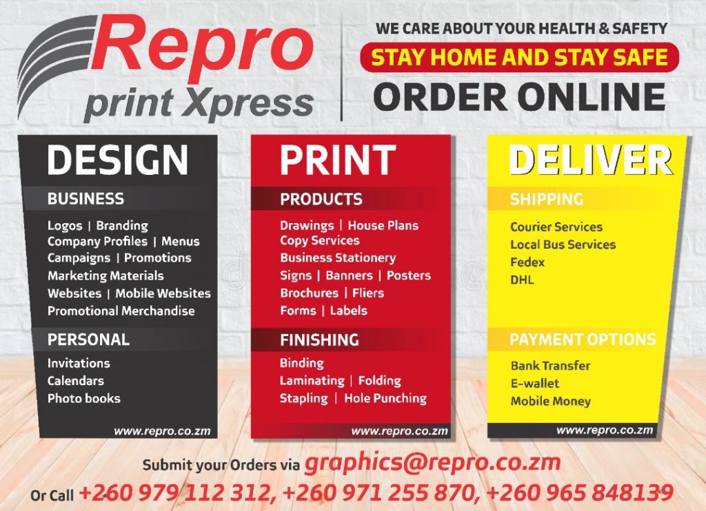 STAY HOME & STAY SAFE…ORDER YOUR PRINTING SERVICES ONLINE! Zambia